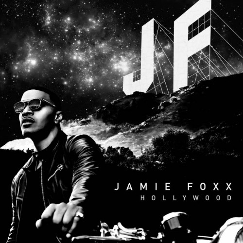 jamie-foxx-hollywood-album-cover-release-date-500x500 Jamie Foxx Reveals Release Date For Forthcoming Album, "Hollywood"  