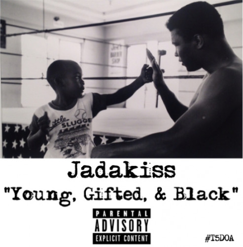 kissyoung-1-493x500 Jadakiss - Young, Gifted, & Black  