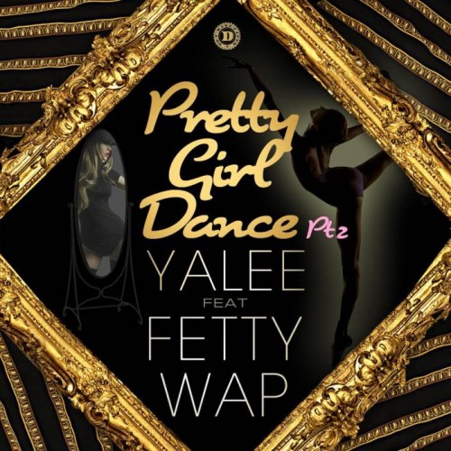migos-500x500 Yalee - Pretty Girl Dance Pt. 2 Ft. Fetty Wap  