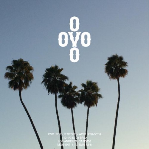 ovopopup-500x500 OVO Will Be Opening Up A Pop-Up Shop In LA On April 4th!  