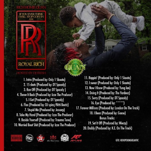 rich-homie-quan-iyetiwsgiarr-artwork-tracklist-2-500x500 Rich Homie Quan Unveils Cover Art & Tracklist For Upcoming Project, "If You Ever Think I Will Stop Goin' In Ask RR"  