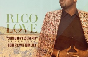 Rico Love – Somebody Else (Remix) Ft. Usher & Wiz Khalifa