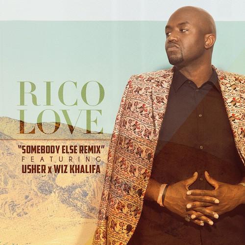 rico-love-somebody-else-remix Rico Love - Somebody Else (Remix) Ft. Usher & Wiz Khalifa  