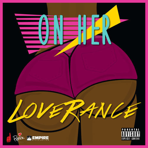 unnamed-16 Loverance - On Her (Video)  