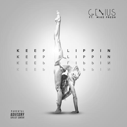 unnamed-47 Genius x Mike Fresh - Keep Flippin  