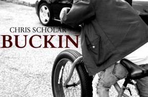 Chris Scholar – Buckin (Video)