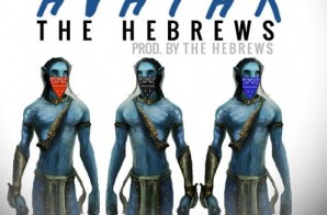 The Hebrews – That Was Like / Avator