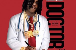 Chief Keef – Doctor