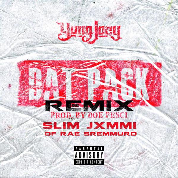 CEQR5g6WoAMH6sF Yung Joey x Slim Jxmmi - Dat Pack (Remix)  
