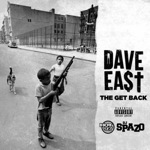 Dave_East_The_Get_Back-500x500 Dave East - The Get Back  