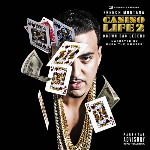 French_Montana_Casino_Life_2_Cover-500x500 French Montana - Casino Life 2 (Cover Art & Tracklist)  