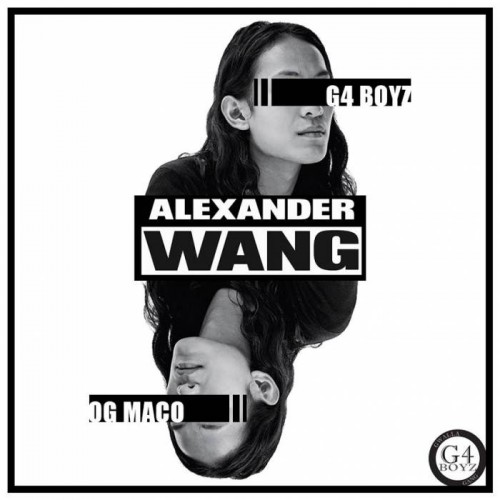 G4_Boyz_AlexanderWang-500x500 G4 Boyz - Alexander Wang Ft. OG Maco  