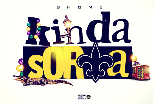 HHS1987 Premiere: Shome – Kinda Sorta (Mixtape)