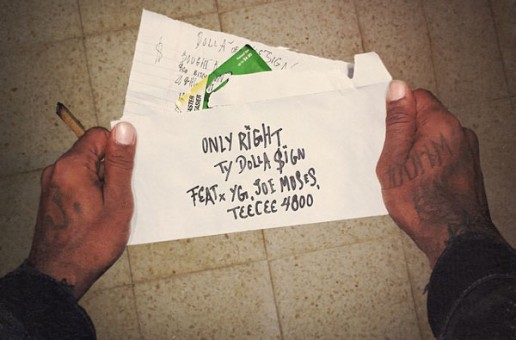 Ty Dolla $ign – Only Right Ft. YG, Joe Moses, & TeeCee 4800