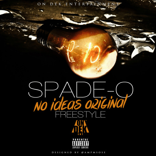 Spade-O – No Ideas Freestyle | Home of Hip Hop Videos & Rap Music, News ...