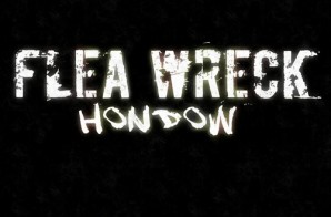 Hondow – Flea Wreack (Santos Diss)