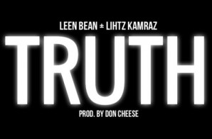 Leen Bean – Truth Ft. Lihtz Kamraz