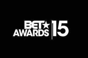The 2015 BET Awards Nominees Have Been Announced