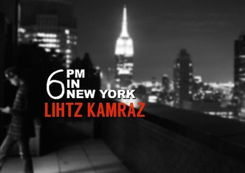Lihtz Kamraz – 6PM In New York