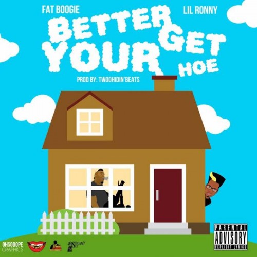 unnamed-121-500x500 Fat Boogie - Better Get Your Hoe Ft. Lil Ronny MothaF  