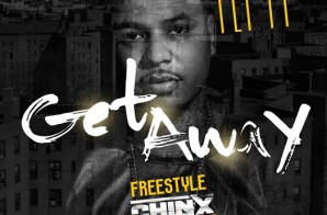 Fly Ty – Get Away (Freestyle) (Chinx Tribute)
