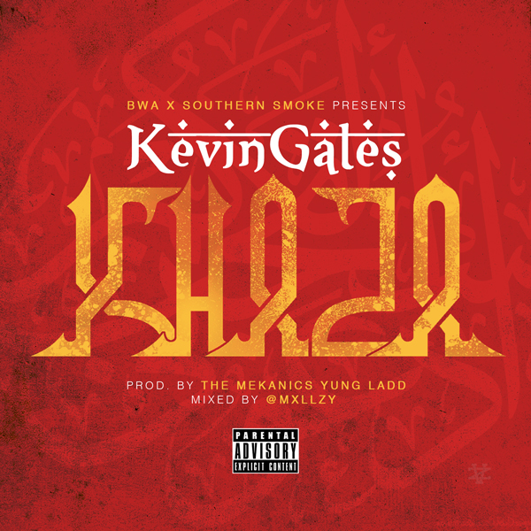 unnamed-53 Kevin Gates - Khaza  