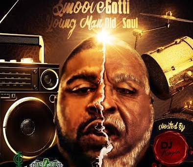 Smoove Gotti – Young Man Old Soul (Mixtape)