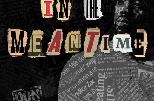 Don Trip – In The Meantime (EP)