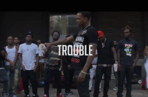Trouble – Ready (Video)