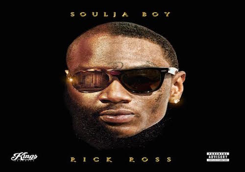 IFWT_SouljaBoyRickRoss Soulja Boy - Rick Ross  