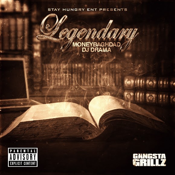 Legendary-front-7 MoneyBaghdad - Legendary (Mixtape) (Hosted by DJ Drama)  