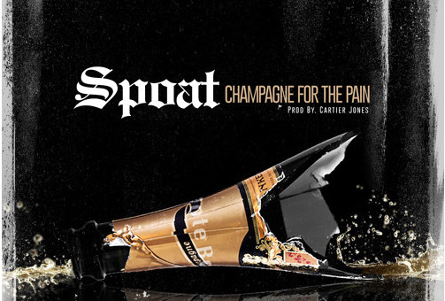 Spoat – Champaign For The Pain