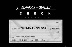 Quilly x Garci – Check Freestyle
