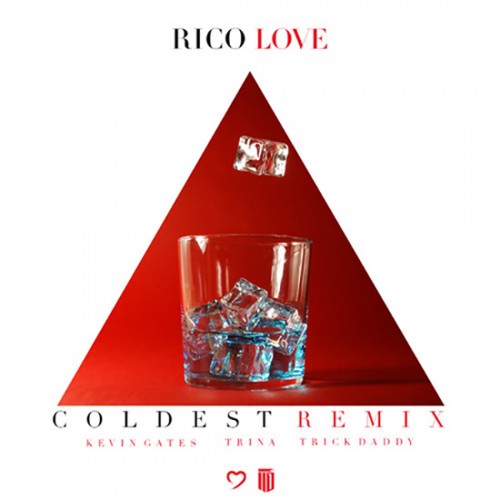 coldest-remix-500x500 Rico Love - Coldest (remix) Ft. Kevin Gates, Trina & Trick Daddy  
