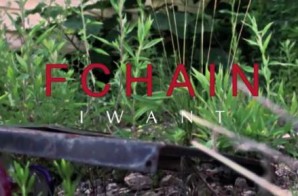 FChain – I Want (Official Video)