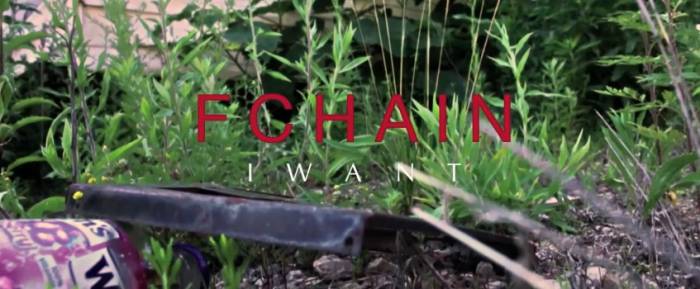 fchain-i-want-official-video-HHS1987-2015 FChain - I Want (Official Video)  