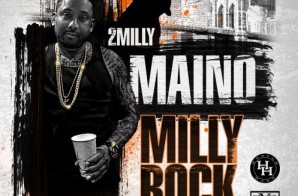 Maino – Milly Rock Remix