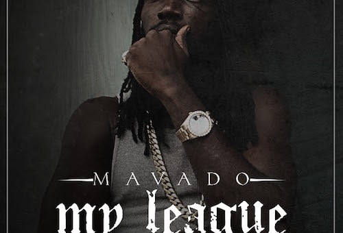 Mavado – My League