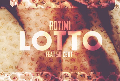 Rotimi – Lotto Ft. 50 Cent