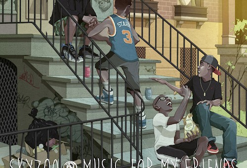 Skyzoo – Music For My Friends (Album Stream)