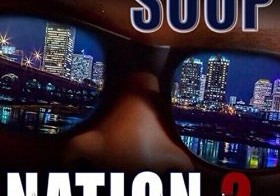 Supa Soop – Soop Nation 2 (Album Stream)
