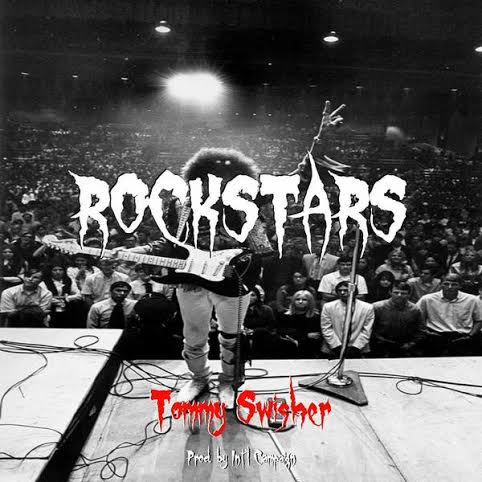 unnamed-2 Tommy Swisher -  Rockstars (Prod.by Int'l Campaign)  