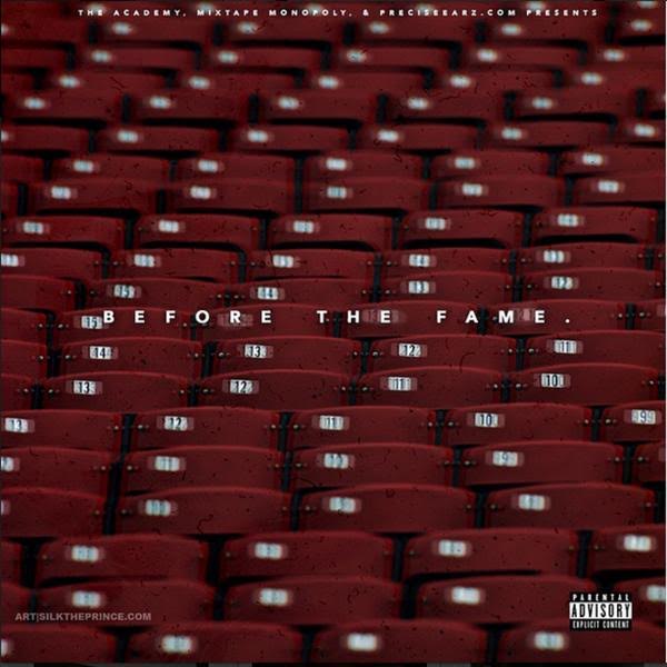 unnamed-26 Various Artists - Before The Fame 2.0 (Hosted by DJ Iceberg & PreciseEarz.com)  