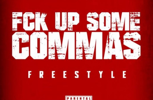 Al 1Thing – Fuck Up Some Commas Freestyle