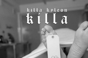 Killa Kyleon – Killa (Freestyle)