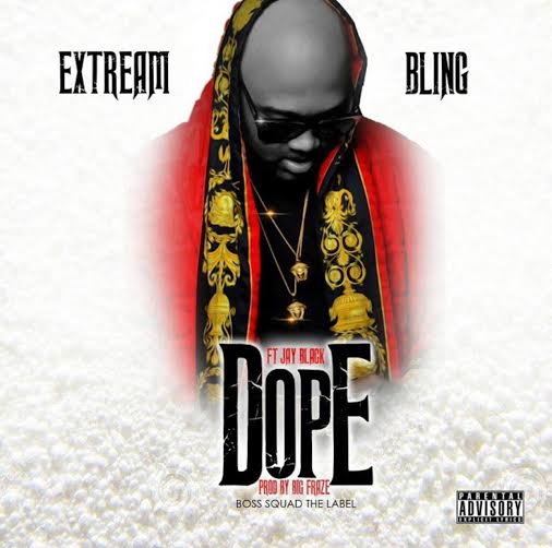 unnamed-37 Extream Bling - Dope (Prod. By Big Fraze Beats)  