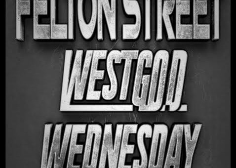 Felton St. – Wrist/Enemies (Freestyle)