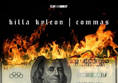 Killa Kyleon – Commas (Freestyle)