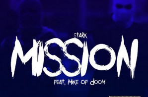 Rashad Stark – Mission Ft. Mike Of Doom