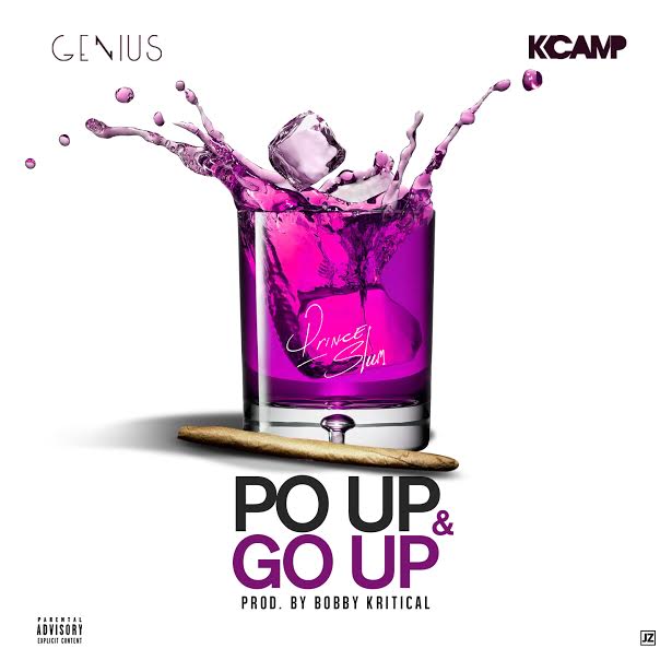 unnamed29 Genius x K Camp - Po' Up & Go' Up (Prod. By Bobby Kritical)  
